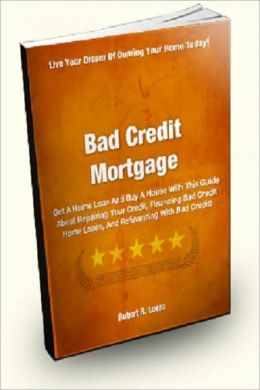 Bad Credit Mortgage Loans Pictures